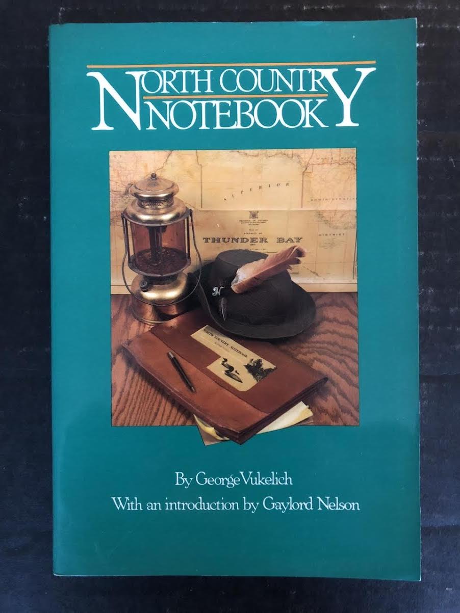 1987 NORTH COUNTRY NOTEBOOK BY GEORGE VUKELICH (PAPERBACK)