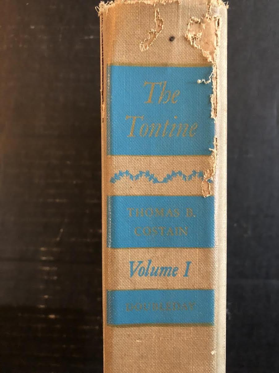 1955 THE TONTINE BY THOMAS B. COSTAIN (VOLUME 1)