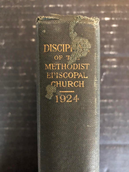 1924 DOCTRINES & DISCIPLINES OF THE METHODIST CHURCH (HARDBACK)