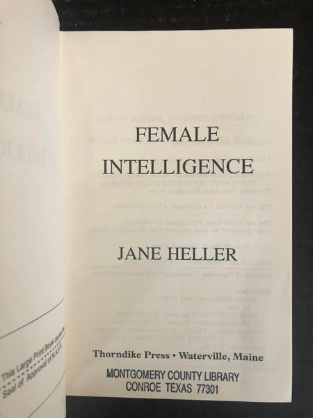 2001 FEMALE INTELLIGENCE BY JANE HELLER (LARGE PRINT, HARDBACK BOOK)