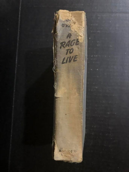 1949 A RAGE TO LIVE BY JOHN O'HARA