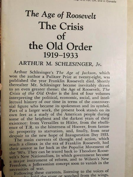 1957 THE CRISIS OF THE OLD ORDER BY ARTHUR M. SCHLESINGER, JR.