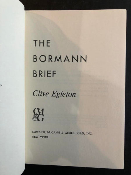 1974 THE BORMANN BRIEF BY CLIVE EGLETON (HARDBACK W/ DUST JACKET)