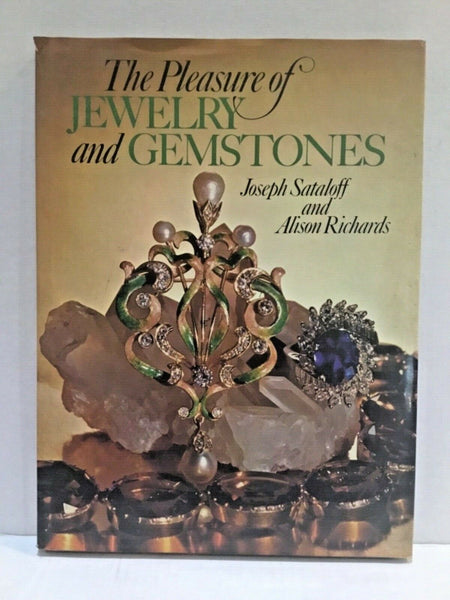 1975, The Pleasure of Jewelry and Gemstones, Joseph Sataloff