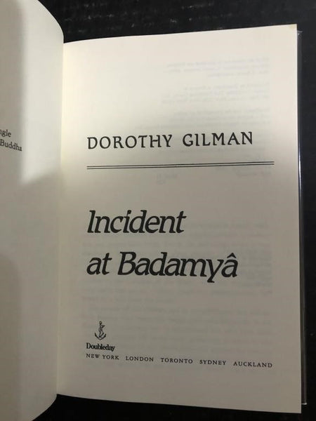 1989 INCIDENT AT BADAMYA BY DOROTHY GILMAN (1ST EDITION HARDBACK)