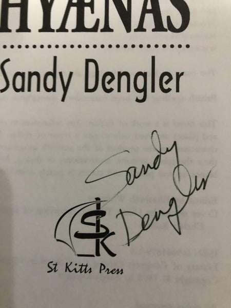 1998 HYAENAS BY SANDY DENGLER (SIGNED FIRST EDITION HARDBACK)