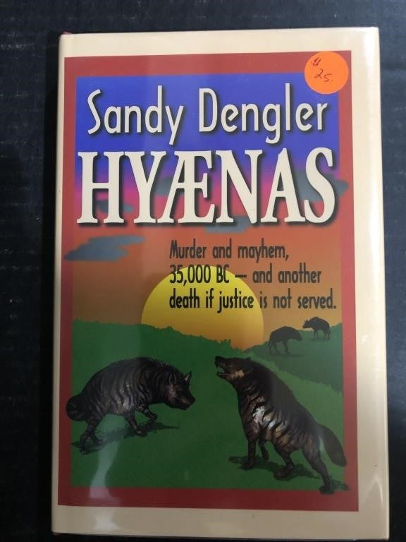 1998 HYAENAS BY SANDY DENGLER (SIGNED FIRST EDITION HARDBACK)